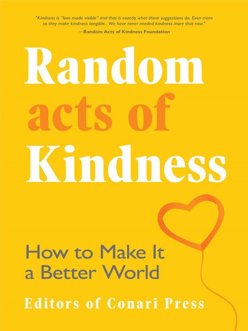 Title details for Random Acts of Kindness by The Editors of Conari Press - Available